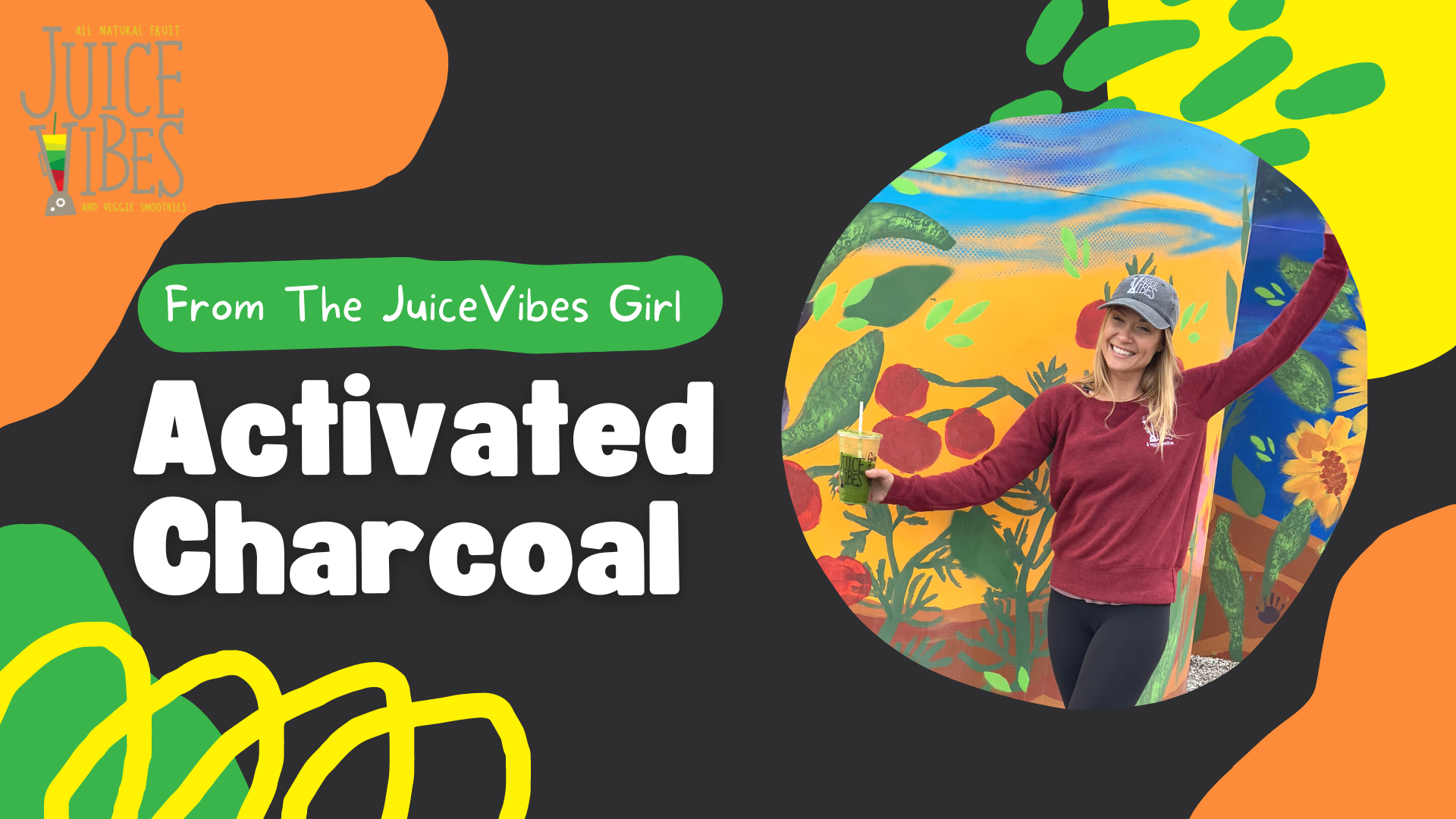 The Benefits of Activated Charcoal Juice Vibes